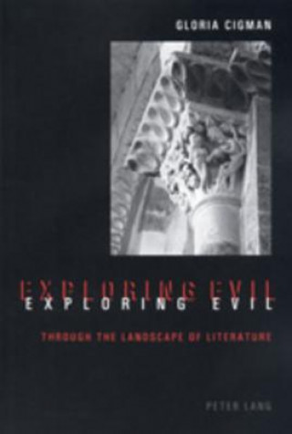 Książka Exploring Evil Gloria Cigman