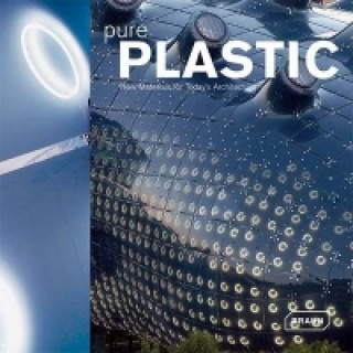 Könyv Pure Plastic Chris van Uffelen