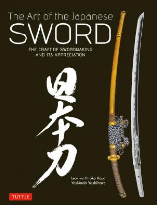 Carte Art of the Japanese Sword Yoshindo Yoshihara
