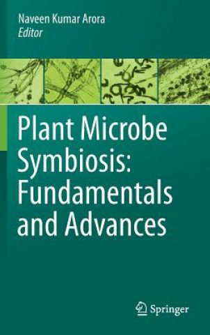 Carte Plant Microbe Symbiosis: Fundamentals and Advances Arora