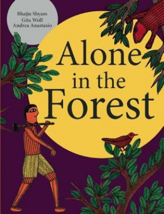 Buch Alone in the Forest Gita Wolf