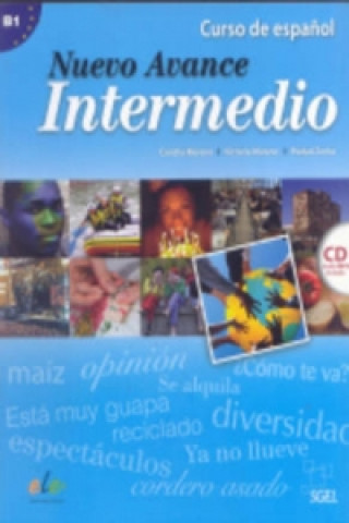 Könyv Nuevo Avance Intermedio Student Book + CD B1 Concha Moreno
