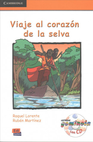 Книга Viaje Al Corazon De La Selva + CD Raquel Lorente Navarro