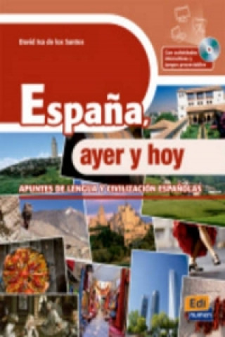 Книга Espana, Ayer y Hoy + CD-ROM David Isa de los Santos