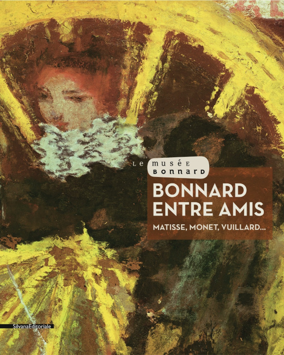 Book Bonnard Entre Amis 