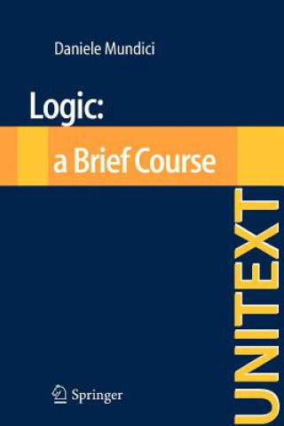 Book Logic: a Brief Course Daniele Mundici