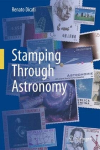 Buch Stamping Through Astronomy Renato Dicati