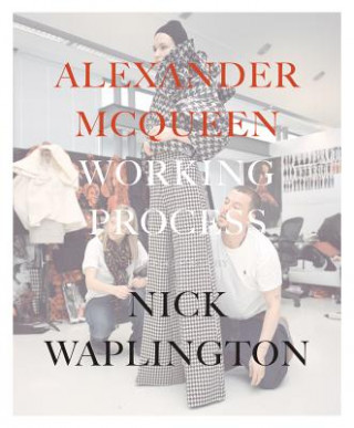 Könyv Alexander Mcqueen: Working Process Alexander McQueen