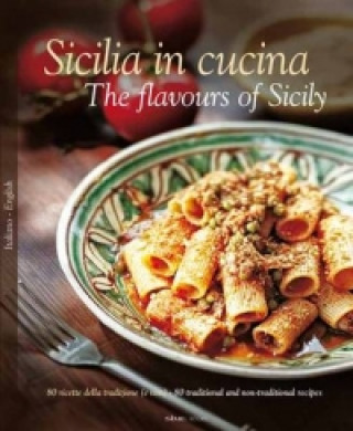 Książka Sicilia in Cucina William Dello Russo