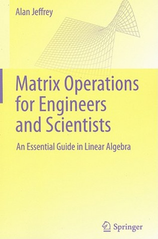 Książka Matrix Operations for Engineers and Scientists Jeffrey