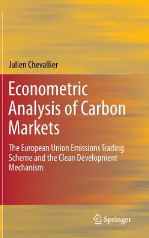 Kniha Econometric Analysis of Carbon Markets Julien Chevallier