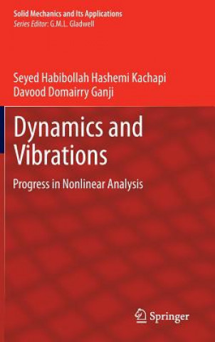 Könyv Dynamics and Vibrations Davood Domairry Ganji