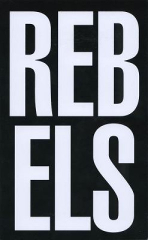Kniha Rebel Rebels 1979-1989 Thomasso Speretta