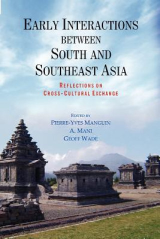 Carte Early Interactions between South and Southeast Asia Pierre Yves Manguin