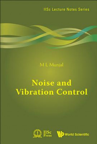 Kniha Noise and Vibration Control M L Munjal