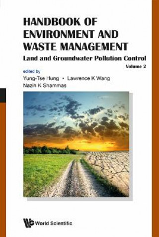 Carte Handbook Of Environment And Waste Management - Volume 2: Land And Groundwater Pollution Control Yung Tse Hung