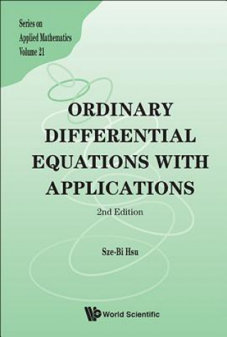 Carte Ordinary Differential Equations With Applications (2nd Edition) Sze Bi Hsu