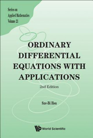 Kniha Ordinary Differential Equations With Applications (2nd Edition) Sze Bi Hsu