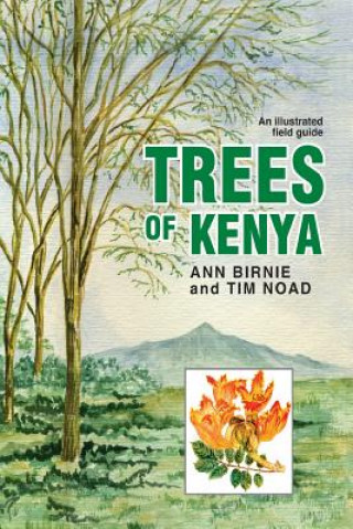 Livre Trees of Kenya Ann Birnie