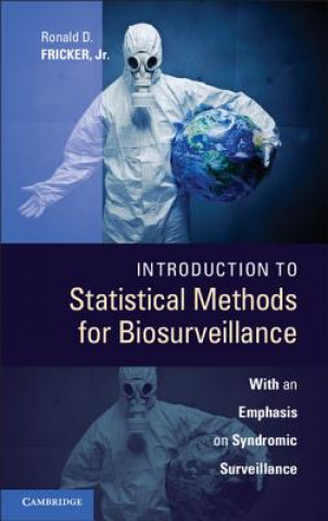 Kniha Introduction to Statistical Methods for Biosurveillance Ronald D Fricker