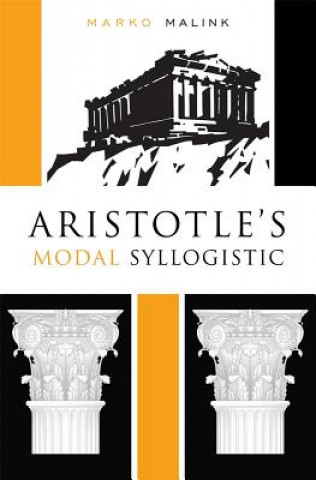 Könyv Aristotle's Modal Syllogistic Marko Malink