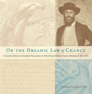 Carte On the Organic Law of Change Alfred Russel Wallace