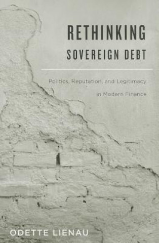 Kniha Rethinking Sovereign Debt Odette Lienau