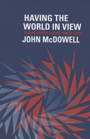 Könyv Having the World in View John McDowell