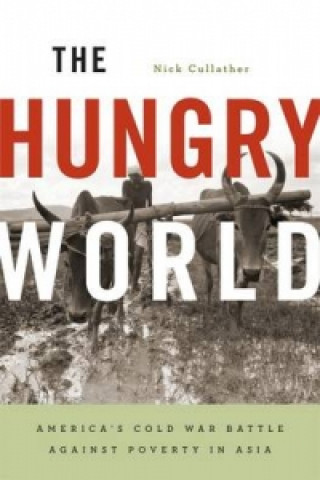 Книга Hungry World Nick Cullather