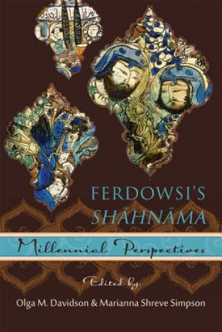 Carte Ferdowsi's Shahnama Olga M Davidson