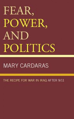 Carte Fear, Power, and Politics Mary Cardaras