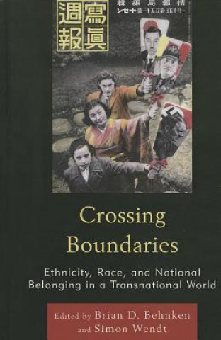 Könyv Crossing Boundaries Brian D Behnken