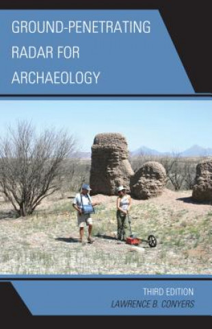 Buch Ground-Penetrating Radar for Archaeology Lawrence B Conyers