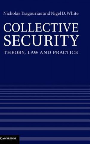 Libro Collective Security Nicholas Tsagourias & Nigel D White