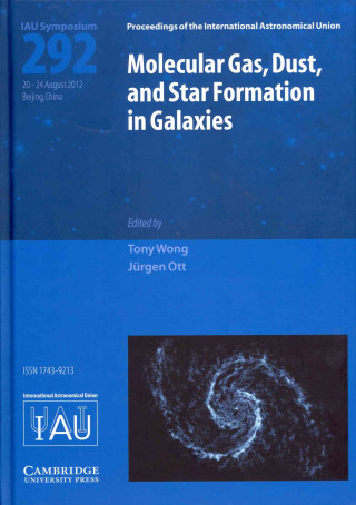 Książka Molecular Gas, Dust, and Star Formation in Galaxies (IAU S292) Tony Wong & Jürgen Ott