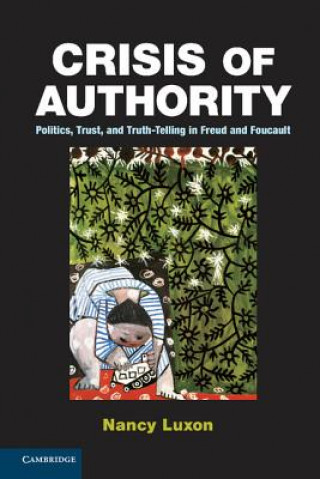 Knjiga Crisis of Authority Nancy Luxon