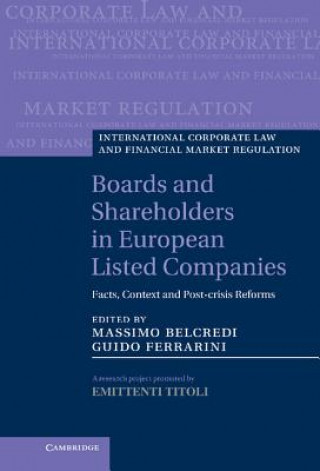 Carte Boards and Shareholders in European Listed Companies Massimo Belcredi & Guido Ferrarini