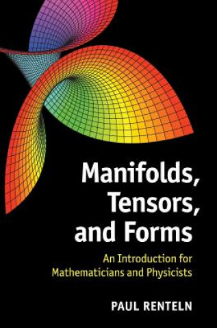 Книга Manifolds, Tensors, and Forms Paul Renteln