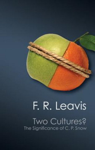 Könyv Two Cultures? F R Leavies & Stefan Collini