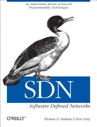 Book Software Defined Networks Thomas Nadeau & Ken Gray