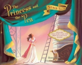 Kniha Theatre Books - The Princess and the Pea Diane Le Feyer