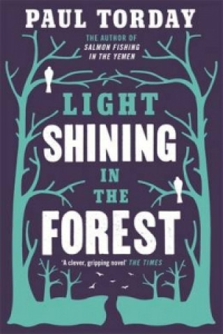 Könyv Light Shining in the Forest Paul Torday