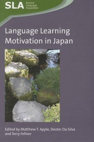 Knjiga Language Learning Motivation in Japan Matthew T Apple