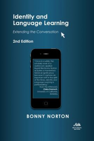 Könyv Identity and Language Learning Bonny Norton