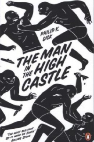 Kniha Man in the High Castle Philip K. Dick
