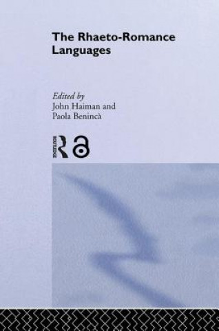 Könyv Rhaeto-Romance Languages John Haiman