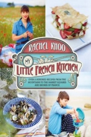 Könyv My Little French Kitchen Rachel Khoo