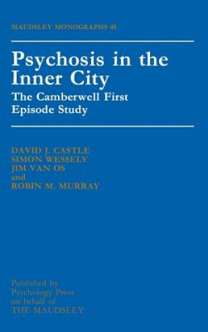 Kniha Psychosis In The Inner City David J Castle