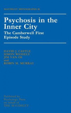 Carte Psychosis In The Inner City David J Castle