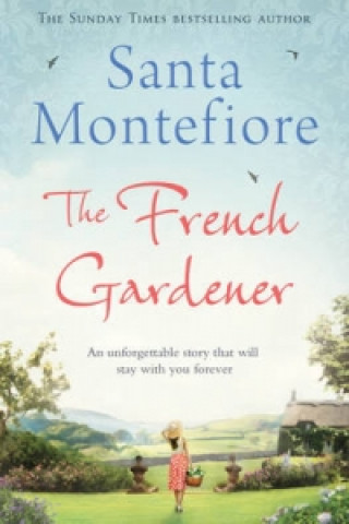 Knjiga French Gardener Santa Montefiore